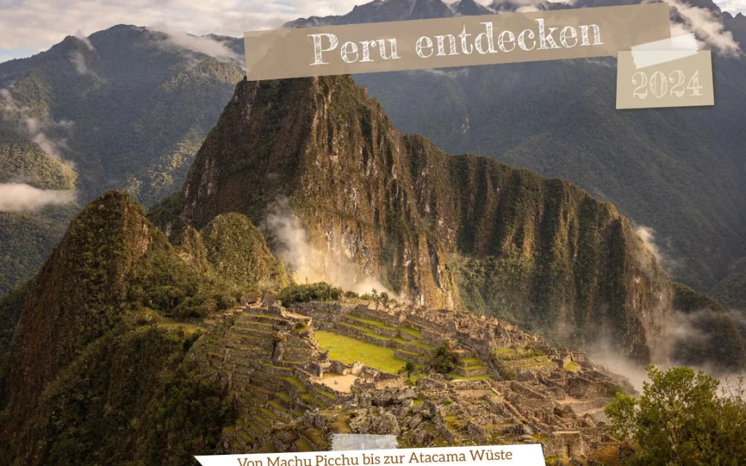 Begeistert packe ich den Peru Kalender 2024 aus