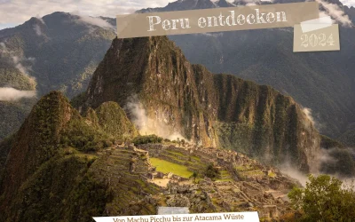 Begeistert packe ich den Peru Kalender 2024 aus